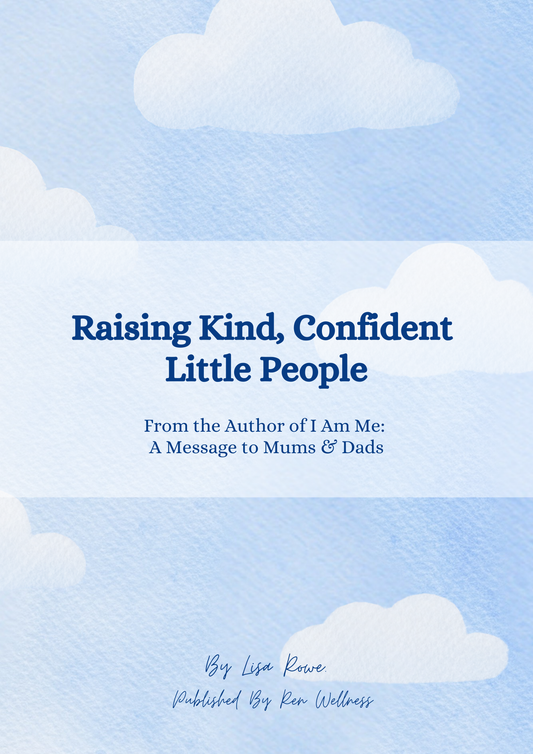 Parent Resource: Raising Kind, Confident Little People